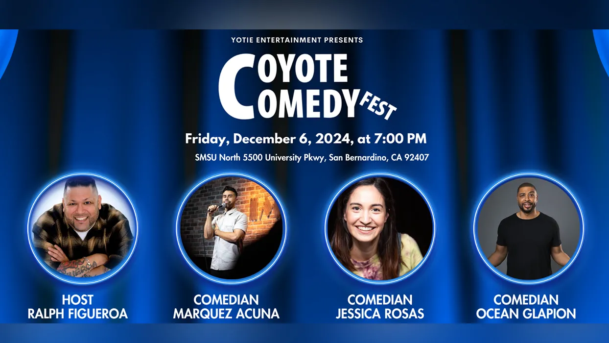 The Coyote Comedy Fest is returning to Cal State San Bernardino for its 11th annual show on Dec. 6.