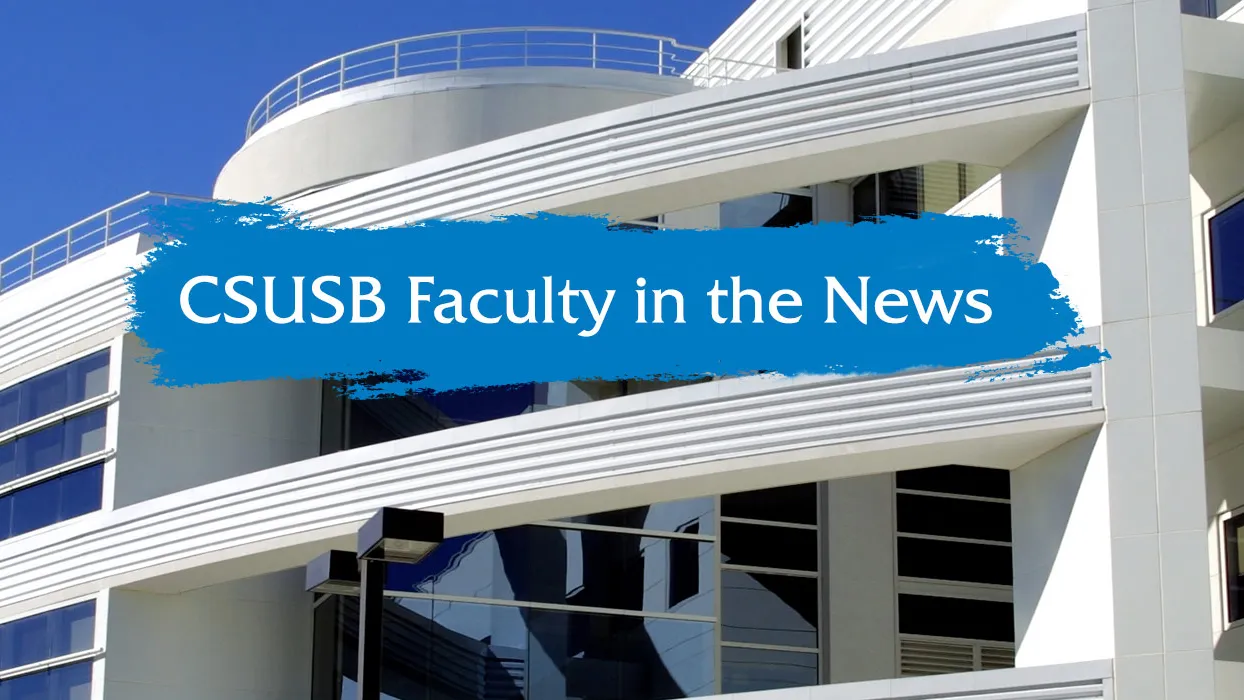 Faculty in the News, College of Social and Behavioral Sciences