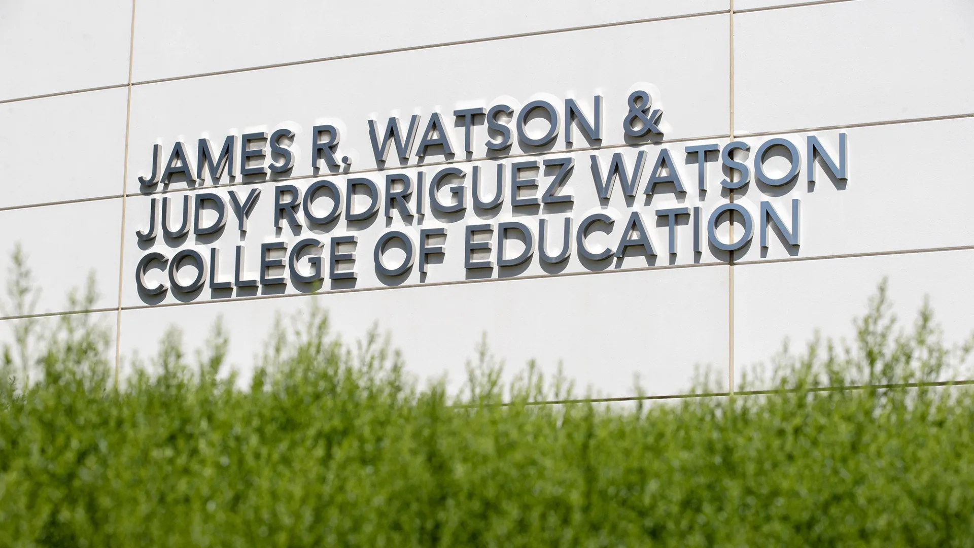 The James R. Watson and Judy Rodriguez Watson College of Education at CSUSB