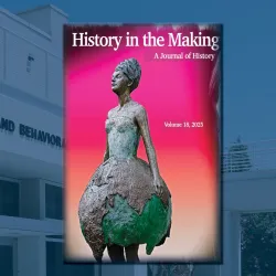 Cover of Volume 18 of History in the Making, over an image of the College of Social and Behavioral Sciences.