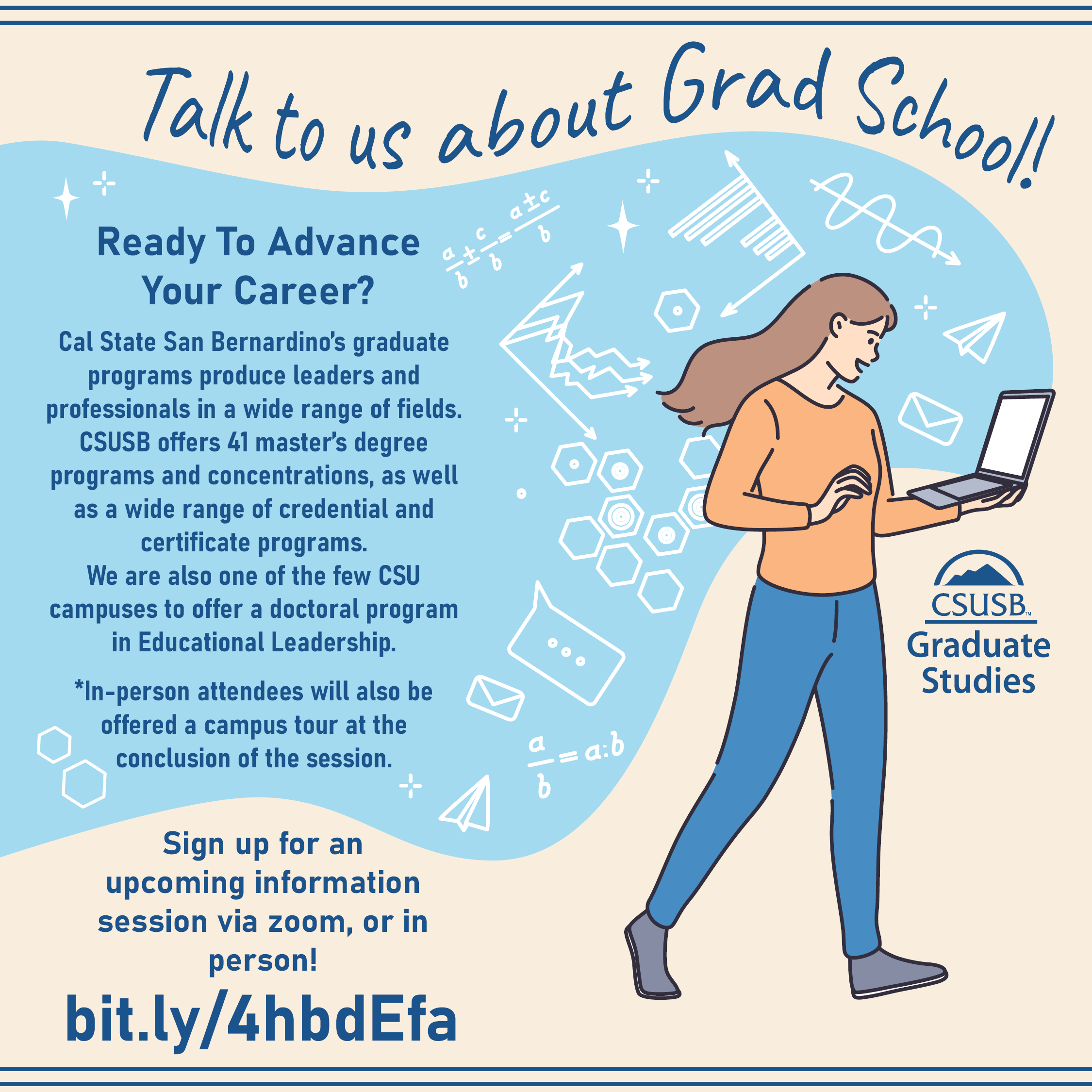 Talk to us about Grad School flyer. Image of woman holding a laptop and text talking about graduate programs and the upcoming informaiton sessions.